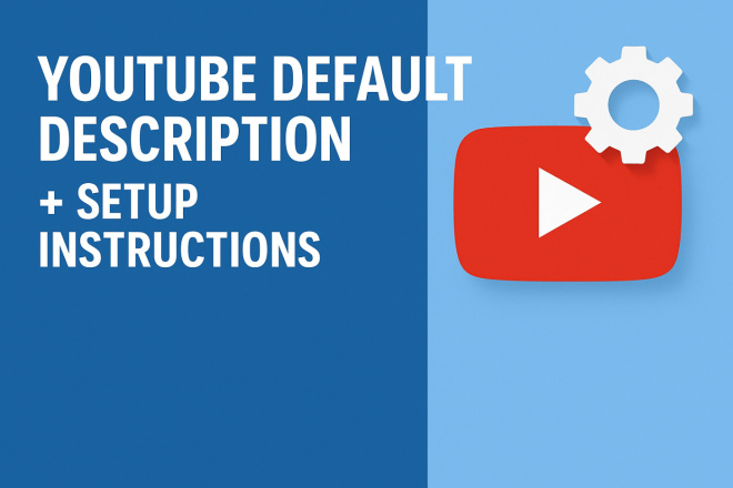 Описание по умолчанию для YouTube + Инструкция по настройке